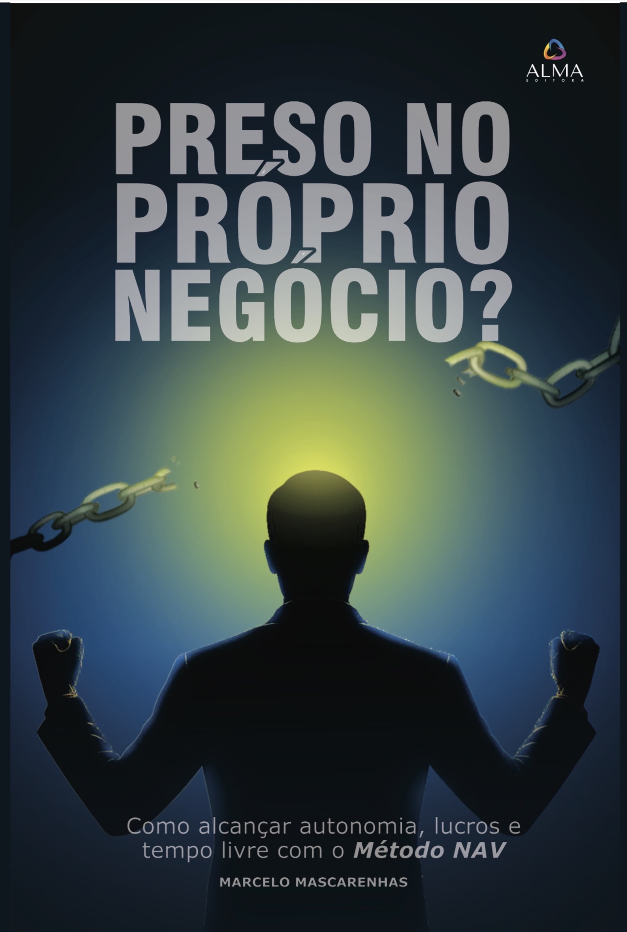 Preso no Próprio Negócio